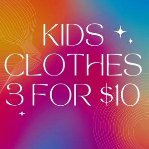 Kids Clothes 3 for $10